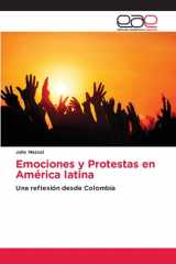 Emociones y Protestas en América latina: Una reflexión desde Colombia (Spanish Edition) cover image