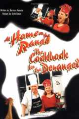 At Home on the Range The Cookbook for the Deranged! cover image