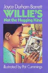 Willie's Not the Hugging Kind cover image