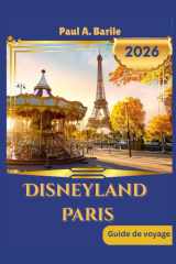 DISNEYLAND PARIS Guide de voyage 2026 (French Edition) cover image