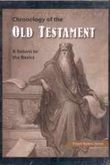Chronology of the Old Testament A Return to the Basics cover image