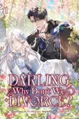 Darling, Why Don't We Divorce? Volume 1 cover image