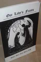 Our Lady's Feasts cover image