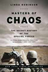 Masters of Chaos: The Secret History of the Special Forces cover image