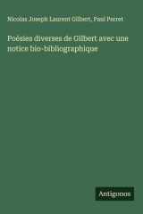 Poésies diverses de Gilbert avec une notice bio-bibliographique cover image