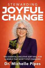 Stewarding Joyful Change cover image
