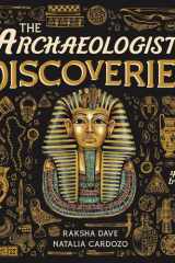 The archeologist's discoveries: with spectacular treasures to touch cover image