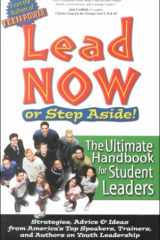 Lead Now Or Step Aside The Ultimate Handbook for Student Leaders cover image
