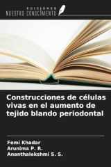 Construcciones de células vivas en el aumento de tejido blando periodontal (Spanish Edition) cover image