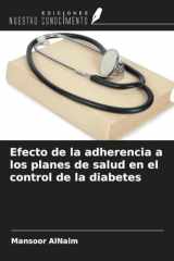 Efecto de la adherencia a los planes de salud en el control de la diabetes (Spanish Edition) cover image