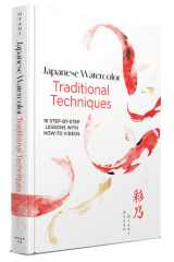 Japanese watercolor: traditional techniques : 16 step-by-step lessons with how-to videos cover image