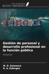 Gestión de personal y desarrollo profesional en la función pública: Monografía (Spanish Edition) cover image