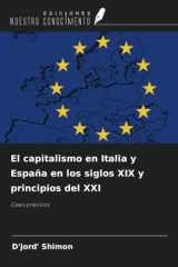 El capitalismo en Italia y España en los siglos XIX y principios del XXI: Casos prácticos (Spanish Edition) cover image