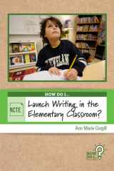 How do I launch writing in the elementary classroom? cover image