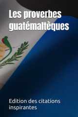 Les proverbes guatémaltèques (French Edition) cover image