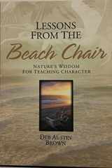 Lessons from the Beach Chair Nature's Wisdom for Teaching Character cover image