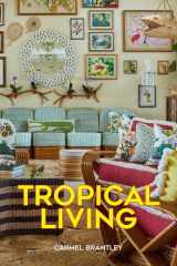 Tropical Living: <br> cover image