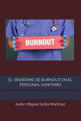 EL SÍNDROME DE BURNOUT EN EL PERSONAL SANITARIO (Spanish Edition) cover image