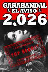 Garabandal 2.026: *El Aviso* (Spanish Edition) cover image