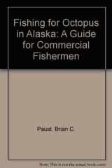 Fishing for Octopus A Guide for Commercial Fishermen cover image