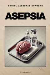 Asepsia (Spanish Edition) cover image