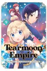 Tearmoon Empire (Manga): Volume 9 cover image