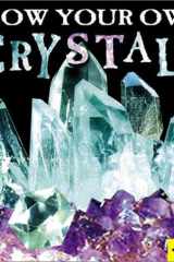 Grow Your Own Crystals cover image