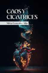 Caos y cicatrices (Spanish Edition) cover image