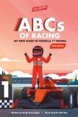 ABCs of Racing: My First Guide to F1 Racing - 2nd Edition cover image