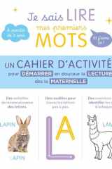 Je sais lire mes premiers mots et j'aime ça ! - Le cahier d'activités cover image