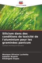 Silicium dans des conditions de toxicité de l'aluminium pour les graminées panicum: Cultivars mombaça et tanzânia (French Edition) cover image