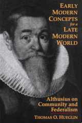 Early modern concepts for a late modern world: Althusius on community and federalism cover image