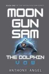 Moon Gun Sam: The Dolphin - Vow cover image
