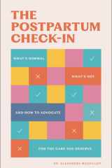 The postpartum check-in: what's normal, what's not, and how to advocate for the care you deserve cover image