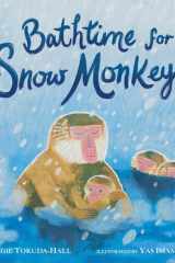 Bathtime for snow monkeys cover image