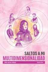Saltos a mi multidimensionalidad (Mis otras vidas) cover image