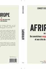 AFRIROPE: Du caoutchouc rouge aux terres rares et aux clés du numérique cover image