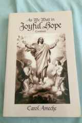 As We Wait in Joyful Hope cover image