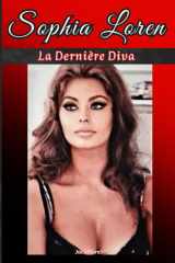 Sophia Loren: La Dernière Diva (French Edition) cover image