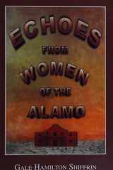 Echoes from Women of the Alamo cover image