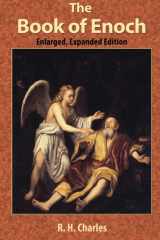 The Book of Enoch A Work of Visionary Revelation and Prophecy, Revealing Divine Secrets and Fantastic Information about Creation, Salvation, Heaven and Hell cover image
