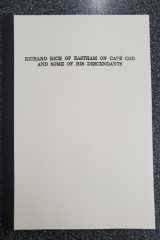 Richard Rich of Eastham on Cape Cod and Some Descendants cover image