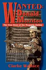 Wanted - Donald Morrison The True Story of the Megantic Outlaw cover image