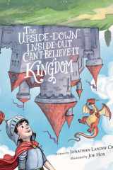 The upside-down, inside-out, can't-believe-it kingdom cover image