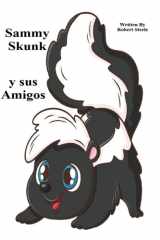 Sammy Skunk y sus amigos cover image