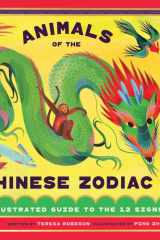 Animals of the Chinese Zodiac: Meet Your Match! An Illustrated Guide to the 12 Signs cover image