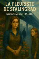 LA FLEURISTE DE STALINGRAD (French Edition) cover image