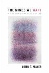 The minds we want: a theory of mental health cover image