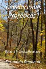 Revelaciones Proféticas I - Palabra Profética Revelada cover image
