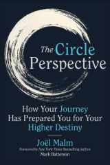 Circle Perspective: How Your Journey Has Prepared You for Your Higher Destiny cover image